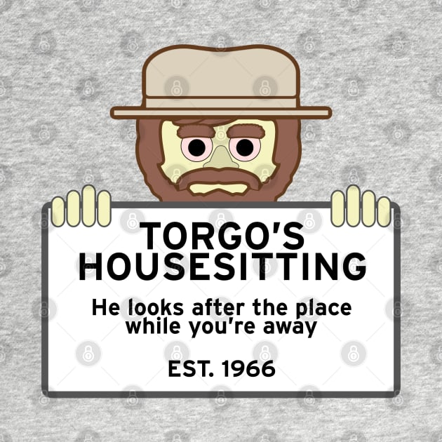 Torgo’s Housesitting by thatgeekwiththeclipons@outlook.com